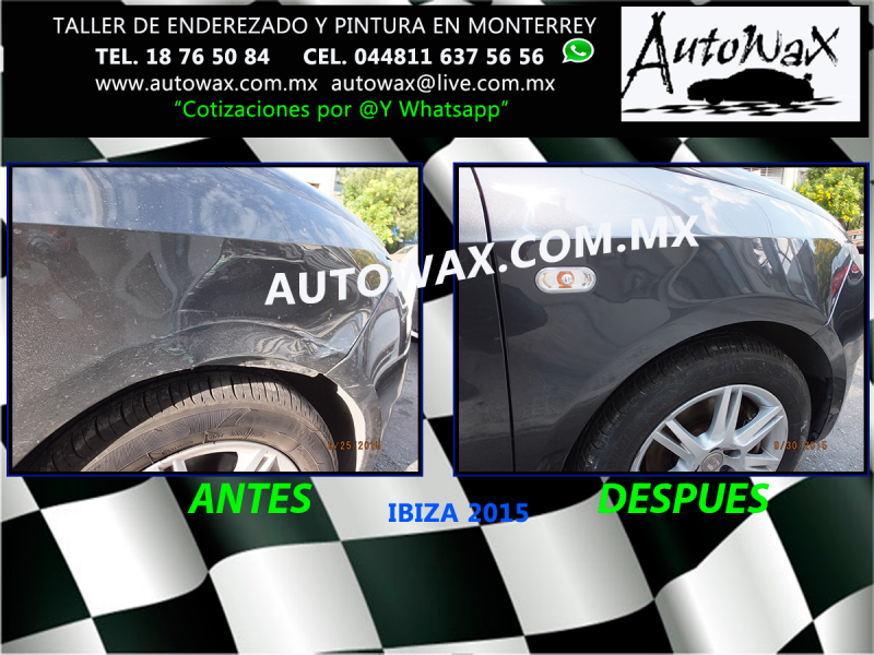 Enderezado Y pintura en Monterrey Autowax Ibiza Polvera